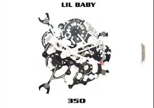 Lil Baby 350 Mp3 Download